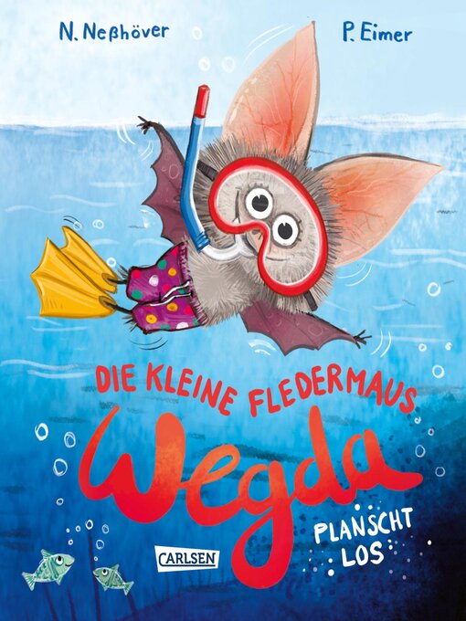 Title details for Die kleine Fledermaus Wegda by Nanna Neßhöver - Wait list